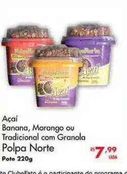 Muffato Açai Banana, Morango Ou Tradicional Com Granola Polpa Norte oferta