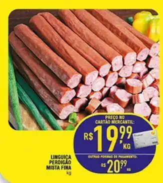 Mercantil Rodrigues Linguiça perdigão mista fina kg oferta