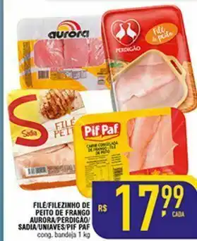 Mercantil Rodrigues Filé / filezinho de peito de frango aurora/perdigâo/sadia/uniaves/pif paf oferta