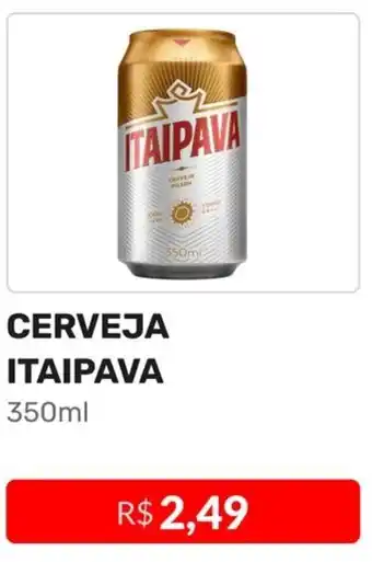 Higa Atacado CERVEJA ITAIPAVA 350ml oferta