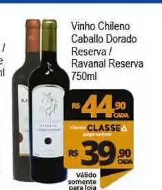 Delta Supermercados Vinho Chileno Caballo Dorado Reserva Ravanal Reserva 750ml oferta