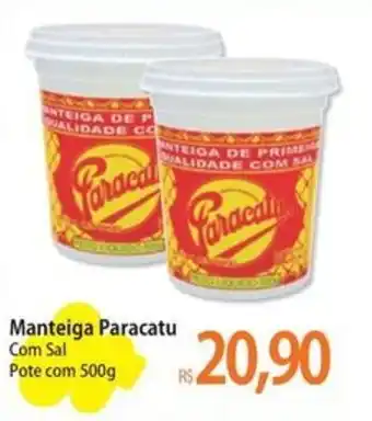 Atacadão Manteiga Paracatu Com Sal Pote com 500g oferta
