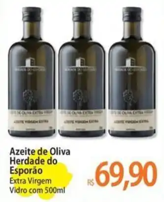 Atacadão Azeite de Oliva Herdade do Esporão Extra Virgem Vidro com 500ml oferta