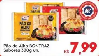 Komprao Atacadista Pão de Alho BONTRAZ Sabores 300g un. oferta