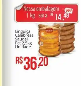 Mart Minas Linguiça calabresa saudali 2.5 kg oferta