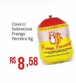 Mart Minas Coxa e sobrecoxa de frango ferreira kg oferta
