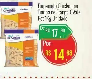 Mart Minas Empanado chicken ou tirinha de frango cvale oferta