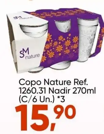 Imec Supermercados Copo Nature Nadir 270ml (c/6 un.) *3 oferta