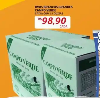 Assaí Atacadista OVOS BRANCOS GRANDES CAMPO VERDE CAIXA COM 15 DÚZIAS oferta