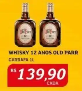 Assaí Atacadista WHISKY 12 ANOS OLD PARR GARRAFA 1L oferta