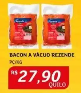 Assaí Atacadista BACON A VÁCUO REZENDE PC/KG oferta