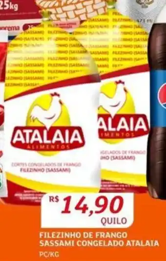 Assaí Atacadista FILEZINHO DE FRANGO SASSAMI CONGELADO ATALAIA PC/KG oferta