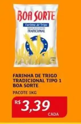 FARINHA DE TRIGO TRADICIONAL TIPO 1 BOA SORTE PACOTE 1KG