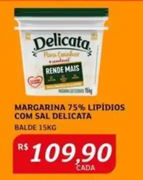 Assaí Atacadista MARGARINA 75% LIPÍDIOS COM SAL DELICATA BALDE 15KG oferta