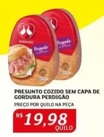 Assaí Atacadista PRESUNTO COZIDO SEM CAPA DE GORDURA PERDIGÃO oferta