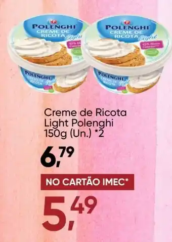 Creme de Ricota Light Polenghi 150g (un.) *2