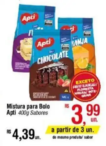 Fort Atacadista Mistura para Bolo Apti 400g sabores oferta