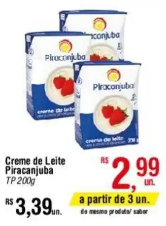 Fort Atacadista Creme de Leite Piracanjuba TP 200g oferta