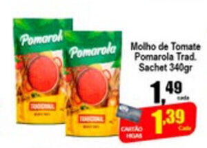 Higa's Supermercado Molho de Tomate Pomarola Trad. Sachet 340g oferta