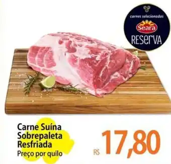 Atacadão Carne Suína Sobrepaleta Resfriada Preço por quilo oferta