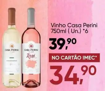 Imec Supermercados Vinho Casal Perini 750ml oferta