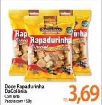 Atacadão Doce Rapadurinha DaColonoa 160g oferta