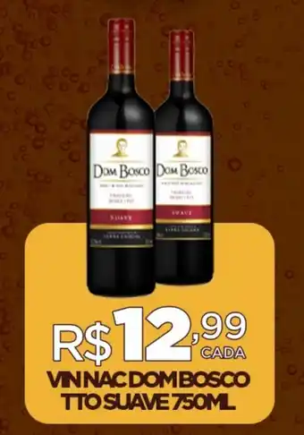 DB Supermercados VIN NAC DOM BOSCO TTO SUAVE 750ML oferta