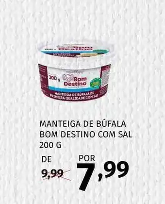 Super Nosso Manteiga De Búfala Bom Destino Com Sal 200g oferta