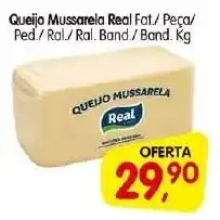 Cercadão Queijo Mussarela Real Fat./ Peça/ Ped/Ral./Ral. Band./Band. Kg oferta