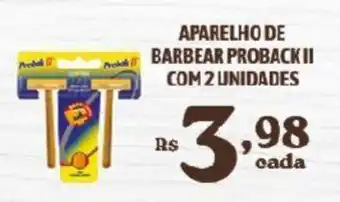 Bahamas Supermercados APARELHO DE BARBEAR PROBACK II COM 2 UNIDADES oferta