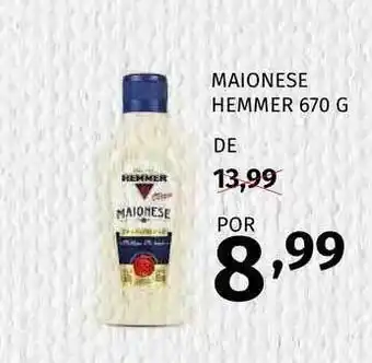 Super Nosso Maionese Hemmer 670g oferta