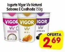 Cercadão logurte Vigor Viv Natural Sabores E Coalhada 150g oferta