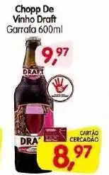 Cercadão Chopp De Vinho Draft Garrafa 600ml oferta