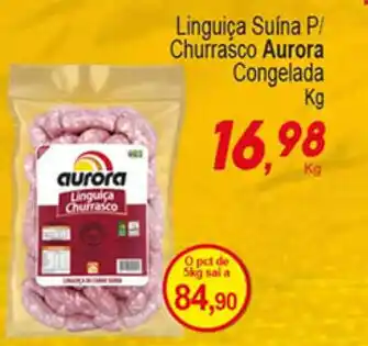 Linguica Suina p/ Churrasco Aurora 1kg