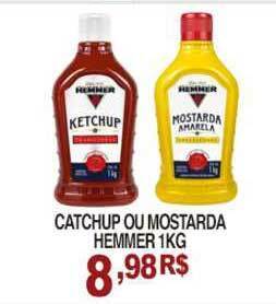 Mercadão Atacadista Catchup Ou Mostarda Hemmer 1kg oferta