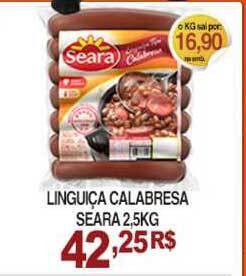 Mercadão Atacadista Linguiça Calabresa Seara 2.5kg oferta