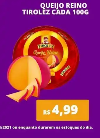 Violeta Supermercados Queijo Reino Tirolez Cada 100g oferta