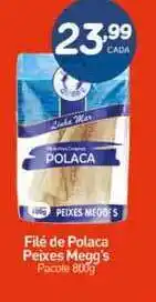 Rede Bom Lugar Filé De Polaca Peixes Megg's 800g oferta