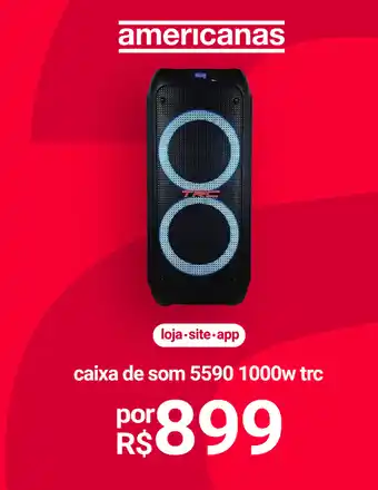 Lojas Americanas caixa de som 5590 1000w trc oferta