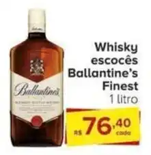 Carrefour Whisky escocês Ballantine's Finest 1 litro oferta