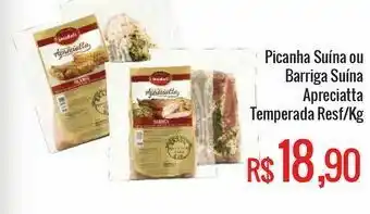 Mart Minas Picanha suína ou barriga suína apreciatta temperada resf/kg oferta