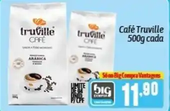 Supermercados Big Compra Cafe Truville 500g cada oferta