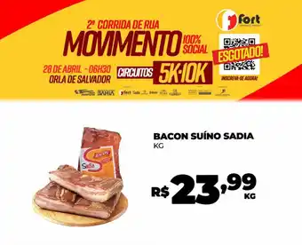 Fort Atacadista BACON SUÍNO SADIA KG oferta