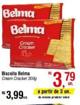 Fort Atacadista Biscoito Belma Cream Cracker 300g oferta