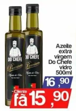 Supermercados Gricki Azeite Extra Virgem Do Chefe vidro 500ml oferta