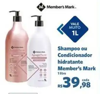 Sam's Club Shampoo ou Condicionador hidratante Member's Mark 1L oferta