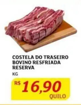 Assaí Atacadista COSTELA DO TRASEIRO BOVINO RESFRIADA RESERVA KG oferta