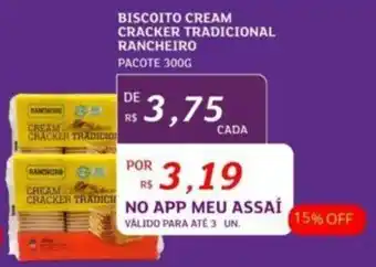 Assaí Atacadista BISCOITO CREAM CRACKER TRADICIONAL RANCHEIRO PACOTE 300G oferta