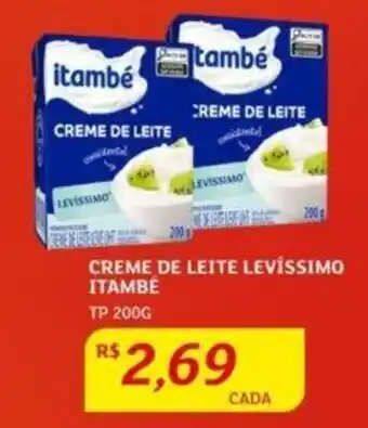 Assaí Atacadista CREME DE LEITE LEVÍSSIMO ITAMBÉ TP 200G oferta