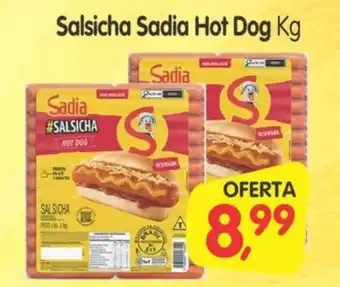 Cercadão Salsicha Sadia Hot Dog Kg oferta